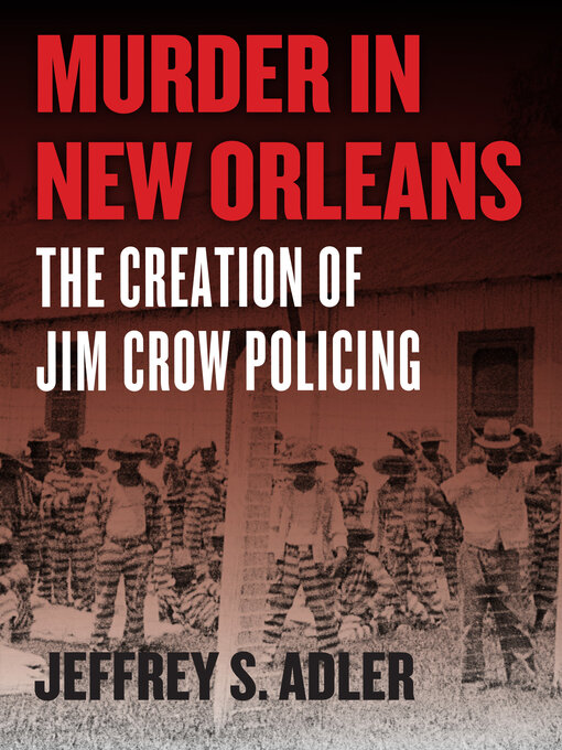 Title details for Murder in New Orleans by Jeffrey S. Adler - Available